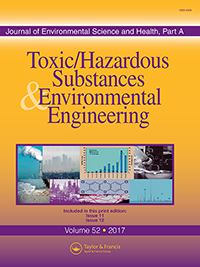 Cover image for Journal of Environmental Science and Health, Part A, Volume 52, Issue 12, 2017