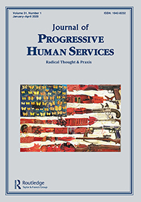 Cover image for Journal of Progressive Human Services, Volume 31, Issue 1, 2020