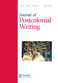 Cover image for Journal of Postcolonial Writing, Volume 53, Issue 5, 2017