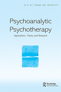 Cover image for Psychoanalytic Psychotherapy, Volume 34, Issue 4, 2020