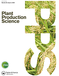 Cover image for Plant Production Science, Volume 25, Issue 4, 2022