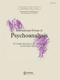 Cover image for International Forum of Psychoanalysis, Volume 31, Issue 4, 2022