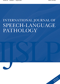 Cover image for International Journal of Speech-Language Pathology, Volume 22, Issue 4, 2020