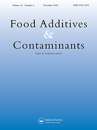 Cover image for Food Additives & Contaminants: Part B, Volume 15, Issue 4, 2022