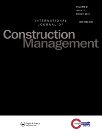 Cover image for International Journal of Construction Management, Volume 21, Issue 3, 2021