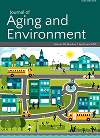 Cover image for Journal of Aging and Environment, Volume 35, Issue 2, 2021