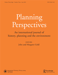 Cover image for Planning Perspectives, Volume 38, Issue 3, 2023