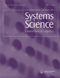 Cover image for International Journal of Systems Science: Operations & Logistics, Volume 9, Issue 4, 2022