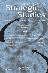 Cover image for Journal of Strategic Studies, Volume 44, Issue 6, 2021