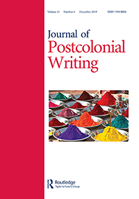 Cover image for Journal of Postcolonial Writing, Volume 55, Issue 6, 2019