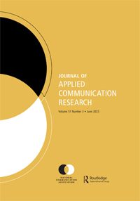 Cover image for Journal of Applied Communication Research, Volume 51, Issue 3, 2023
