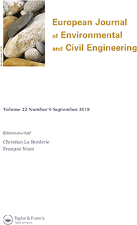 Cover image for European Journal of Environmental and Civil Engineering, Volume 22, Issue 9, 2018