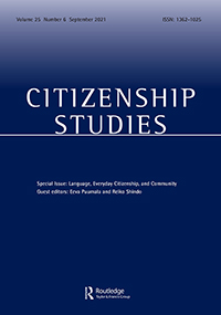 Cover image for Citizenship Studies, Volume 25, Issue 6, 2021