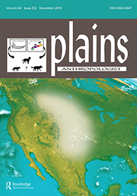 Cover image for Plains Anthropologist, Volume 64, Issue 252, 2019