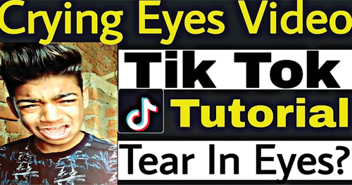 Figure 2. Thumbnail of YouTube tutorial titled ‘Crying eyes tear eyes TikTok musically video tutorial - Sagar Goswami crying eyes’ uploaded by Tech Takneek on April 24, 2019.