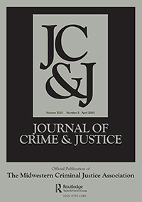 Cover image for Journal of Crime and Justice, Volume 43, Issue 2, 2020