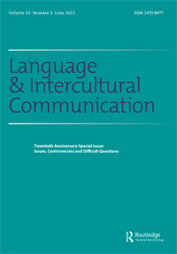 Cover image for Language and Intercultural Communication, Volume 22, Issue 3, 2022