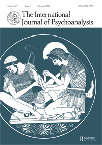 Cover image for The International Journal of Psychoanalysis, Volume 105, Issue 1, 2024