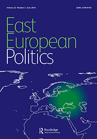 Cover image for East European Politics, Volume 32, Issue 2, 2016