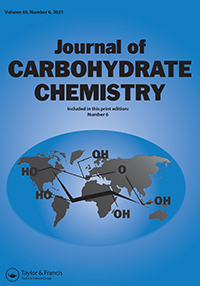 Cover image for Journal of Carbohydrate Chemistry, Volume 40, Issue 6, 2021
