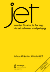 Cover image for Journal of Education for Teaching, Volume 41, Issue 4, 2015