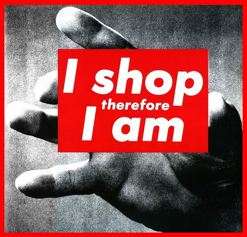 Figure 8. Untitled (I Shop Therefore I Am) by Barbara Kruger illustrates the aesthetic role text can have in an artwork.
