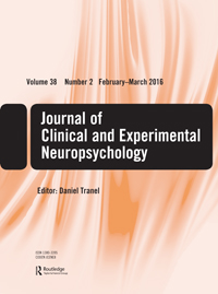 Cover image for Journal of Clinical and Experimental Neuropsychology, Volume 38, Issue 2, 2016