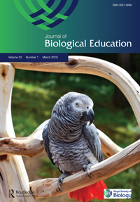 Cover image for Journal of Biological Education, Volume 52, Issue 1, 2018