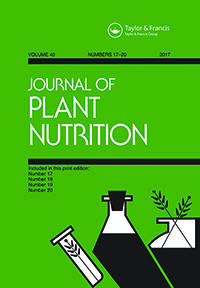 Cover image for Journal of Plant Nutrition, Volume 40, Issue 20, 2017