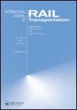 Cover image for International Journal of Rail Transportation, Volume 1, Issue 3, 2013