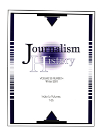 Cover image for Journalism History, Volume 26, Issue 4, 2001