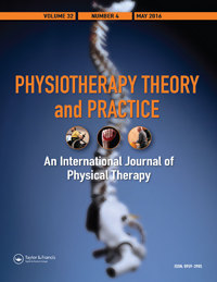Cover image for Physiotherapy Theory and Practice, Volume 32, Issue 4, 2016