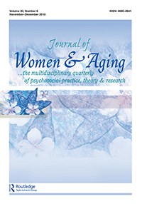 Cover image for Journal of Women & Aging, Volume 30, Issue 6, 2018