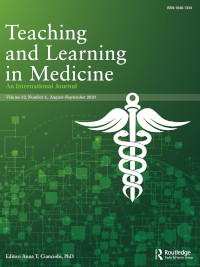 Cover image for Teaching and Learning in Medicine, Volume 32, Issue 4, 2020