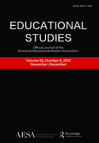 Cover image for Educational Studies, Volume 53, Issue 6, 2017