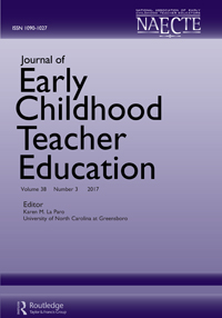 Cover image for Journal of Early Childhood Teacher Education, Volume 38, Issue 3, 2017