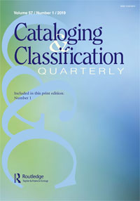 Cover image for Cataloging & Classification Quarterly, Volume 57, Issue 1, 2019