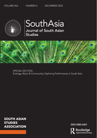 Cover image for South Asia: Journal of South Asian Studies, Volume 45, Issue 6, 2022
