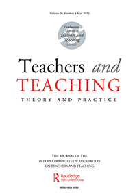 Cover image for Teachers and Teaching, Volume 29, Issue 4, 2023
