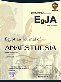 Cover image for Egyptian Journal of Anaesthesia, Volume 31, Issue 1, 2015