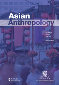 Cover image for Asian Anthropology, Volume 18, Issue 2, 2019