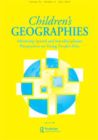 Cover image for Children's Geographies, Volume 21, Issue 3, 2023