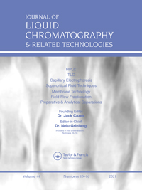 Cover image for Journal of Liquid Chromatography & Related Technologies, Volume 44, Issue 15-16, 2021