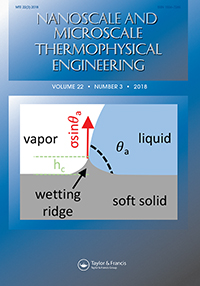 Cover image for Nanoscale and Microscale Thermophysical Engineering, Volume 22, Issue 3, 2018