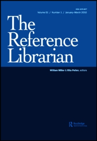 Cover image for The Reference Librarian, Volume 58, Issue 1, 2017