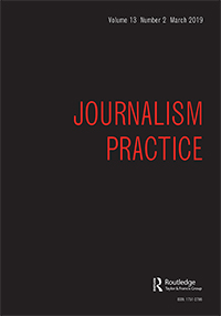 Cover image for Journalism Practice, Volume 13, Issue 2, 2019