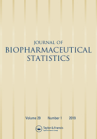 Cover image for Journal of Biopharmaceutical Statistics, Volume 29, Issue 1, 2019