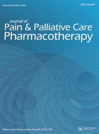 Cover image for Journal of Pain & Palliative Care Pharmacotherapy, Volume 36, Issue 2, 2022