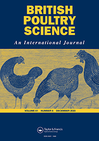 Cover image for British Poultry Science, Volume 61, Issue 6, 2020