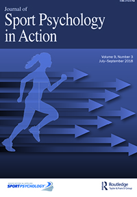 Cover image for Journal of Sport Psychology in Action, Volume 9, Issue 3, 2018